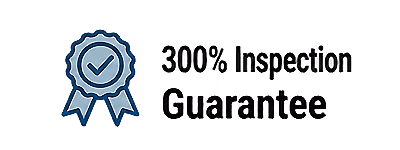 300% Inspection Guarantee